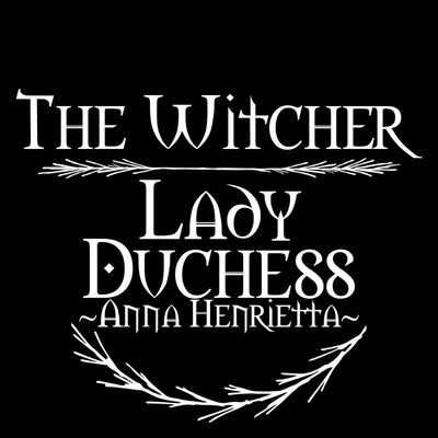 Lady Duchess / Witcher (Royal jasmine, Orange blossom, Violet, Benzoin, Vanilla, Amber)